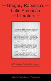 Gregory Rabassa s Latin American Literature