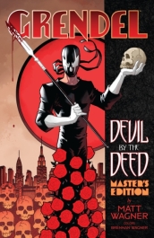 Grendel: Devil By The Deed - Master