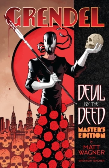 Grendel: Devil by the Deed - Master's Edition - Matt Wagner