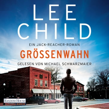 Größenwahn - Lee Child