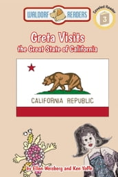 Greta Visits the Great State of California
