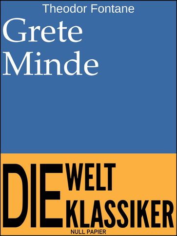 Grete Minde - Theodor Fontane