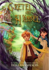 Gretel und Hänsel