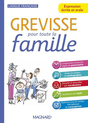 Grevisse pour toute la famille - Ariane Carrère - Marie Lammert - Jean-Christophe Pellat