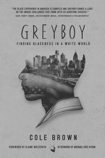 Greyboy - Cole Brown - Michael Eric Dyson