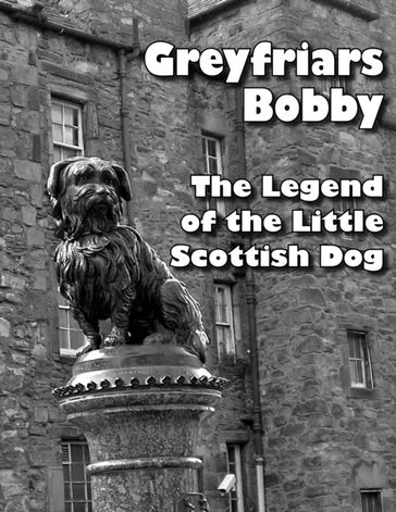 Greyfriars Bobby - Betty Kirkpatrick