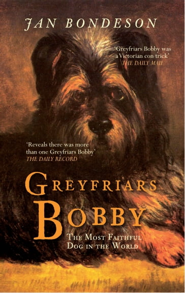 Greyfriars Bobby - Jan Bondeson