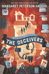 Greystone Secrets #2: The Deceivers