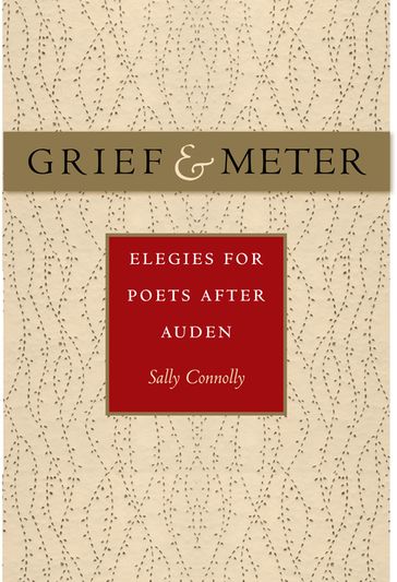 Grief and Meter - Sally Connolly