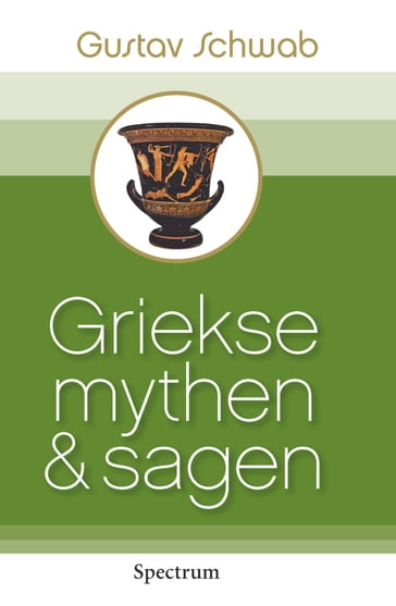 Griekse mythen en sagen - Gustav Schwab