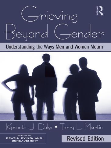 Grieving Beyond Gender - Terry L. Martin - Kenneth J. Doka