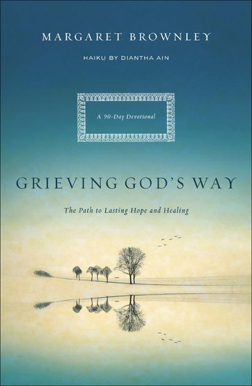 Grieving God's Way - Margaret Brownley - Diantha Ain
