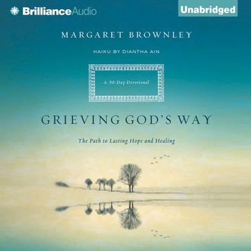 Grieving God's Way - Margaret Brownley - Diantha Ain