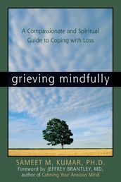 Grieving Mindfully