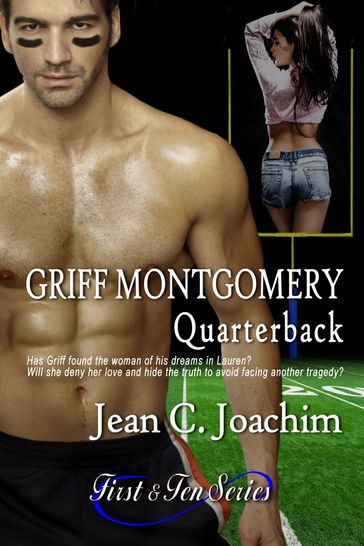 Griff Montgomery, Quarterback - Jean Joachim