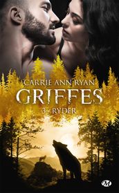 Griffes, T3 : Ryder