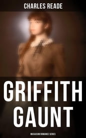 Griffith Gaunt (Musaicum Romance Series)