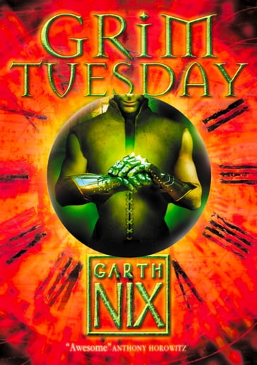 Grim Tuesday (The Keys to the Kingdom, Book 2) - Garth Nix