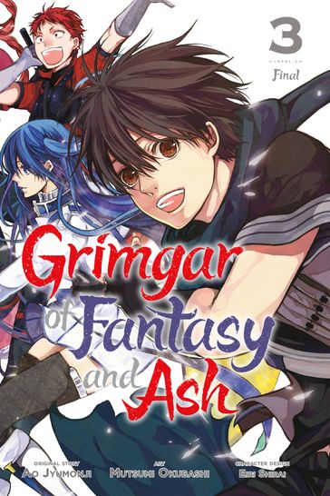 Grimgar of Fantasy and Ash, Vol. 3 (manga) - Eiri Shirai - Mutsumi Okubashi - Ao Jyumonji - Phil Christie