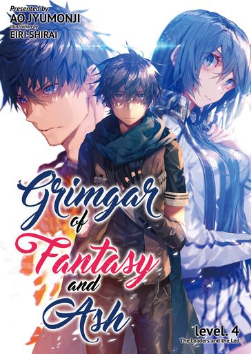 Grimgar of Fantasy and Ash: Volume 4 - Ao Jyumonji