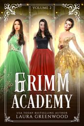 Grimm Academy Volume 2