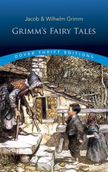 Grimm'S Fairy Tales - Jacob Grimm - Wilhelm Grimm