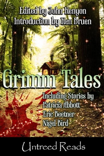 Grimm Tales - John Kenyon - Jack Bates - Loren Eaton - Patricia Abbott