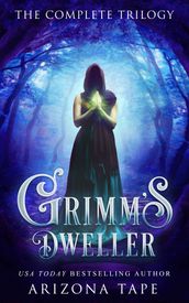 Grimm s Dweller