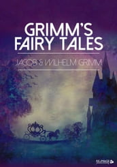 Grimm s Fairy Tales