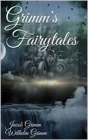 Grimm s Fairy Tales