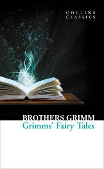 Grimms¿ Fairy Tales - Brothers Grimm