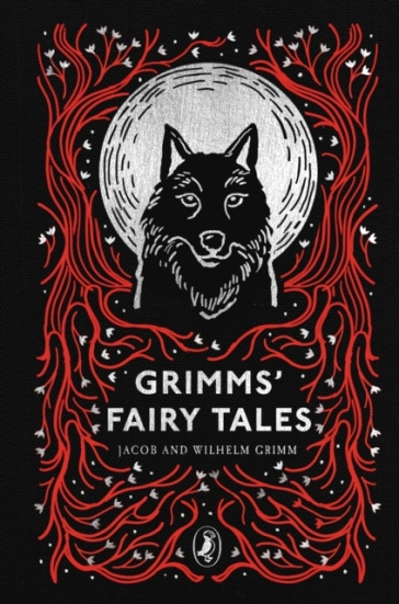 Grimms' Fairy Tales - Jacob Grimm - Brothers Grimm