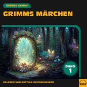 Grimms Märchen (Band 1)