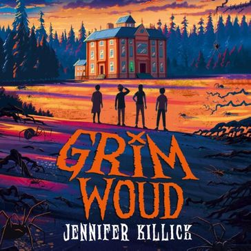 Grimwoud - Jennifer Killick