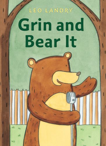 Grin and Bear It - Leo Landry