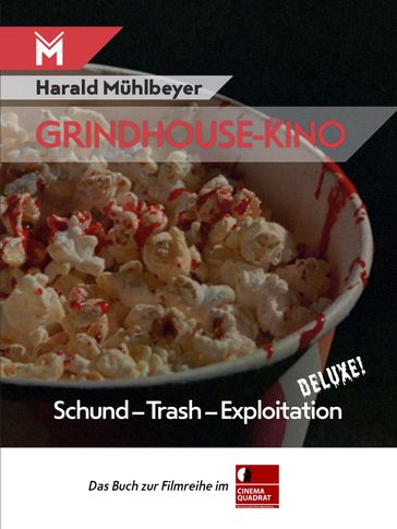 Grindhouse-Kino - Harald Muhlbeyer