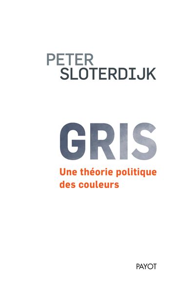 Gris - Peter Sloterdijk
