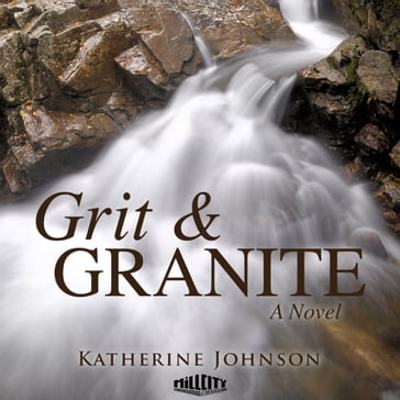 Grit & Granite - Katherine Johnson