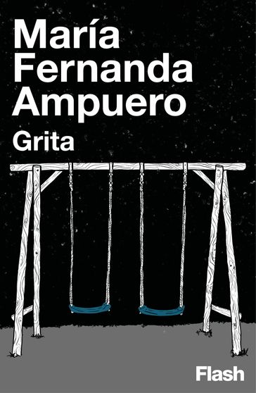 Grita - María Fernanda Ampuero