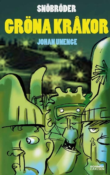 Gröna krakor - Johan Unenge