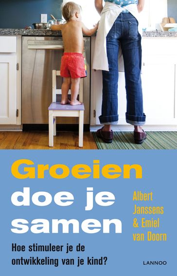 Groeien doe je samen (E-boek) - Albert Janssens - Emiel van Doorn