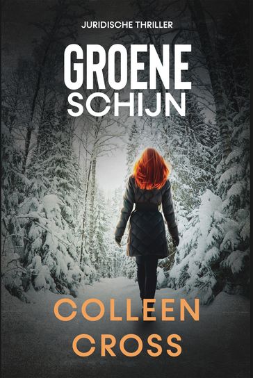 Groene schijn - Colleen Cross