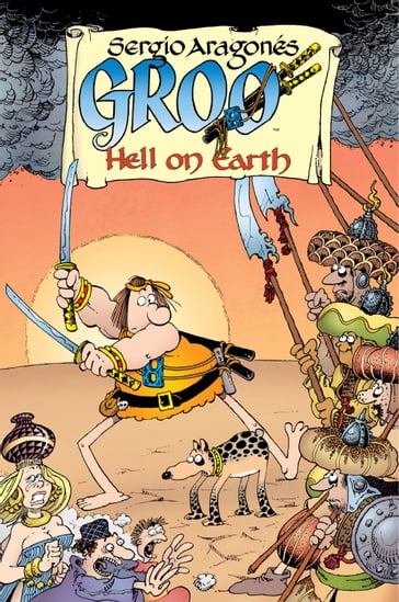 Groo: Hell on Earth - Mark Evanier