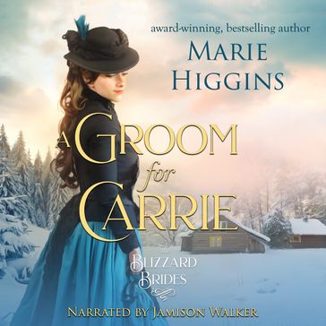 Groom for Carrie, A - Marie Higgins
