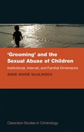  Grooming  and the Sexual Abuse of Children