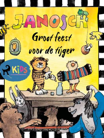 Groot feest voor de tijger - Janosch