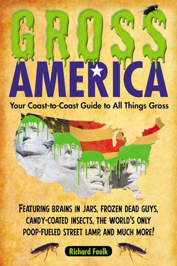 Gross America - Richard Faulk