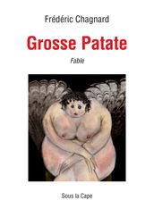 Grosse Patate - Fable