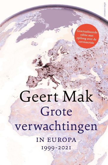 Grote verwachtingen - Geert Mak