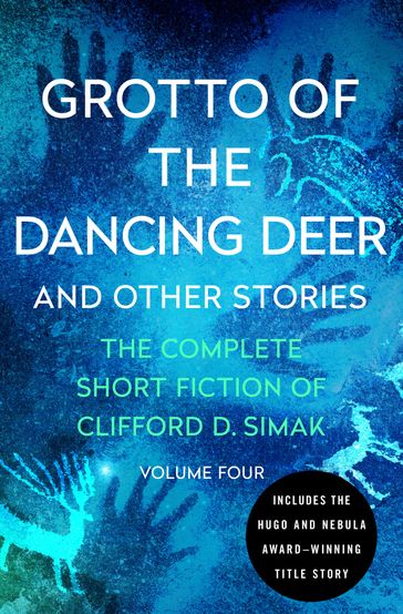 Grotto of the Dancing Deer - Clifford D. Simak